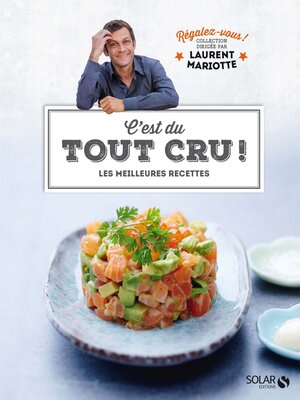 cover image of C'est du tout cru !